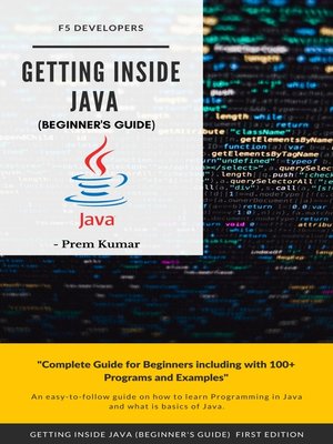 cover image of Getting Inside Java--Beginners Guide